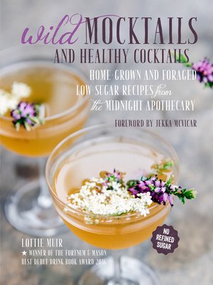 cover image of Wild Mocktails and Healthy Cocktails